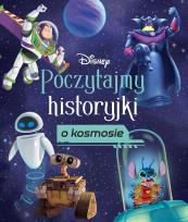 Okładka książki Poczytajmy historyjki o kosmosie. Disney