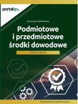 Okładka książki Podmiotowe i przedmiotowe środki dowodowe. Okiem praktyka