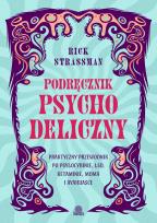 Okładka książki Podręcznik psychodeliczny. Praktyczny przewodnik..