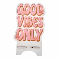 Opakowanie Podstawka pod telefon good vibes only