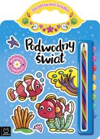 Okładka książki Podwodny świat. Malowanka z naklejkami. Zaczarowana kredka