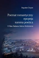 Okładka książki Poemat romantyczny, epopeja, summa poetica