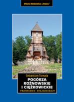 Okładka książki Pogórza Rożnowskie i Ciężkowickie. Przewodnik krajoznawczy