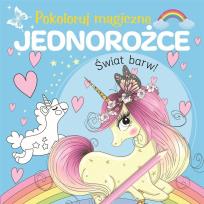 Okładka książki Pokoloruj magiczne jednorożce