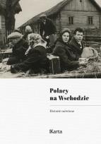 Okładka książki Polacy na Wschodzie. Historie mówione