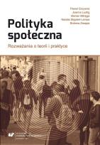 Okładka książki Polityka społeczna. Rozważania o teorii i praktyce