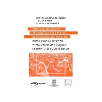 Okładka książki Polityka społeczno-ekonomiczna w świetle bezpieczeństwa państwa. Nowa dekada wyzwań w programach pol