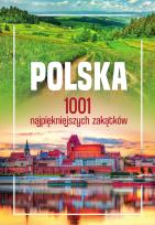Okładka książki Polska. 1001 najpiękniejszych zakątków