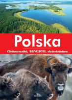 Okładka książki Polska. Ciekawostki, UNESCO, dziedzictwo