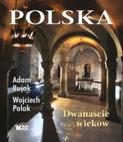 Okładka książki Polska. Dwanaście wieków