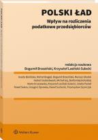 Okładka książki Polski ład - wpływ na rozliczenia podatkowe przedsiębiorców