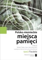 Okładka książki Polsko-niemieckie miejsca pamięci t.3