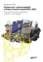 Okładka książki Postawy pro- i antyeuropejskie w Polsce i Austrii w latach 2015-2021