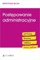 Okładka książki Postępowanie administracyjne. Pytania. Kazusy. Tablice. Testy online