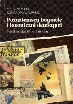 Okładka książki Pozaziemscy bogowie i kosmiczni detektywi Polski komiks SF do 1989 roku