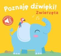Okładka książki Poznaję dźwięki. Zwierzęta