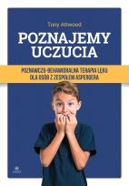 Okładka książki Poznajemy uczucia. Terapia lęku dla osób.. w.2023