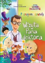 Okładka książki Poznajemy zawody. Wizyta Pana Doktora TW