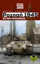 Okładka książki Poznań 1945 Bitwa pancerna