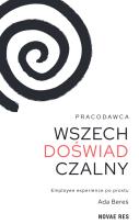 Okładka książki Pracodawca wszechdoświadczalny. Employee experience po prostu