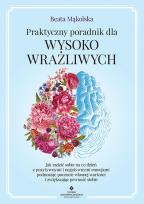 Okładka książki Praktyczny poradnik dla wysoko wrażliwych