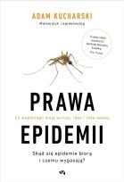 Okładka książki Prawa epidemii. Skąd się epidemie biorą i czemu wygasają? - uszkodzone