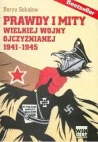 Okładka książki Prawdy i mity wielkiej wojny ojczyźnianej 1941-194