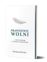 Okładka książki Prawdziwie wolni