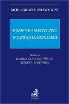 Okładka książki Prawne i medyczne wyzwania pandemii