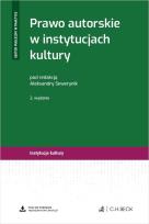 Okładka książki Prawo autorskie w instytucjach kultury w.2