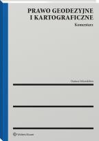 Okładka książki Prawo geodezyjne i kartograficzne. Komentarz