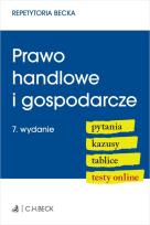Okładka książki Prawo handlowe i gospodarcze. Pytania. Kazusy. Tablice. Testy online