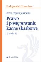 Okładka książki Prawo i postępowanie karne skarbowe z testami online