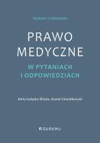 Okładka książki Prawo medyczne w pytaniach i odpowiedziach (wyd. II zmienione)