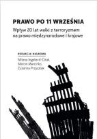 Okładka książki Prawo po 11 września. Wpływ 20 lat walki...
