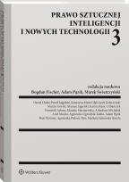 Okładka książki Prawo sztucznej inteligencji i nowych technologii 3