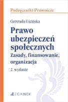 Okładka książki Prawo ubezpieczeń społecznych. Zasady, finansowanie, organizacja
