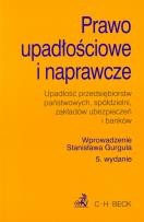 Okładka książki Prawo upadłościowe i naprawcze wyd. 5.Teksty Ustaw