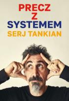 Okładka książki Precz z systemem. Serj Tankian
