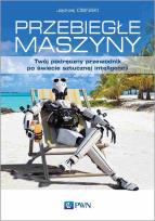 Okładka książki Przebiegłe maszyny