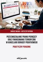 Okładka książki Przeciwdziałanie praniu pieniędzy oraz finansowaniu terroryzmu w kancelarii doradcy podatkowego. Pra