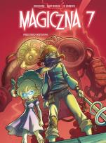 Okładka książki Przeciwko wszystkim. Magiczna 7. Tom 2