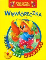 Okładka książki Przeczytaj i pokoloruj. Bajka...Wiewióreczka