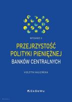 Okładka książki Przejrzystość polityki pieniężnej banków.. w.2
