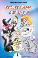 Okładka książki Przepraszam, Cukierku! TW