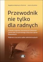Okładka książki Przewodnik nie tylko dla radnych Uchwały organów stanowiących jednostek samorządu terytorialnego do