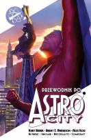 Okładka książki Przewodnik po Astro City Tom 1