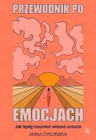 Okładka książki Przewodnik po emocjach wyd.2