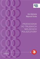 Okładka książki Przewodnik po trudnych miejscach polszczyzny