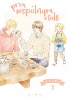 Okładka książki Przy wspólnym stole. Dokładka. Tom 1